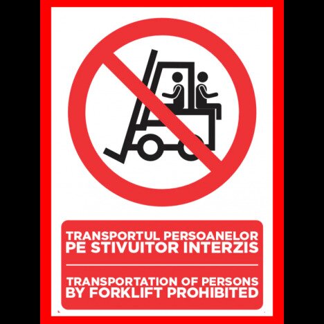 Placuta transportul persoanelor pe stivuitor interzis transportation of persons by forklift prohibit